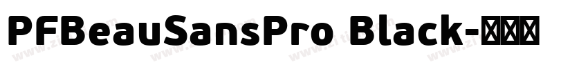PFBeauSansPro Black字体转换